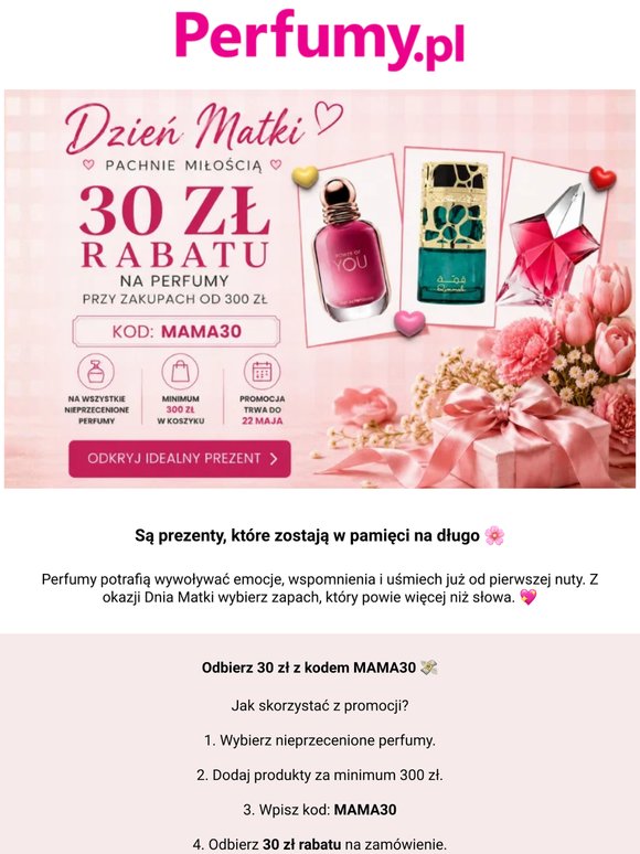 — —, 💐 30 zł rabatu na perfumy z okazji Dnia Matki