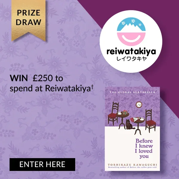 PRIZE DRAW | WIN £250 to spend at Reiwatakiya† | ENTER HERE