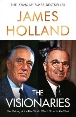 The Visionaries by James Holland