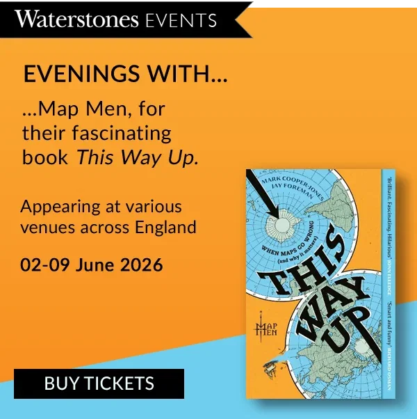 EVENINGS WITH... ...Map Men, for their fascinating book This Way Up. | APPEARING AT VARIOUS VENUES ACROSS ENGLAND | 02-09 June 2026 | BUY TICKETS