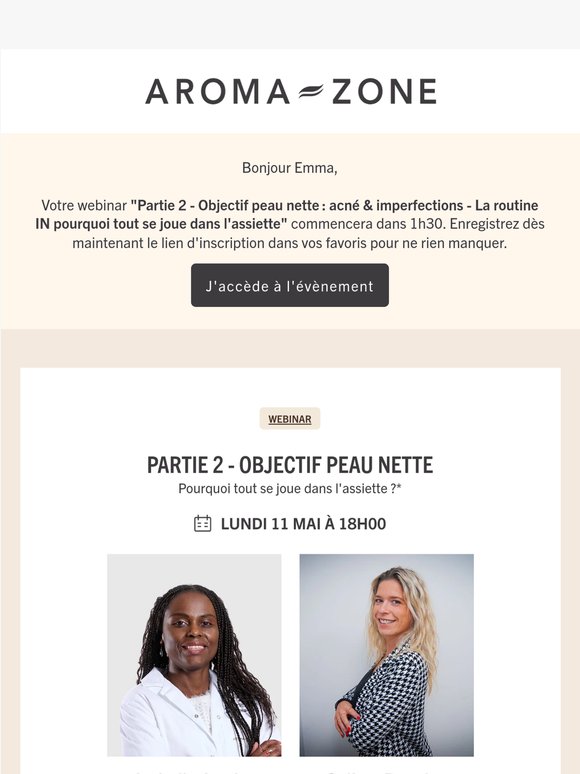 Emma, 1h30 avant votre webinar "Partie 2 - Objectif peau nette : acné et imperfections"