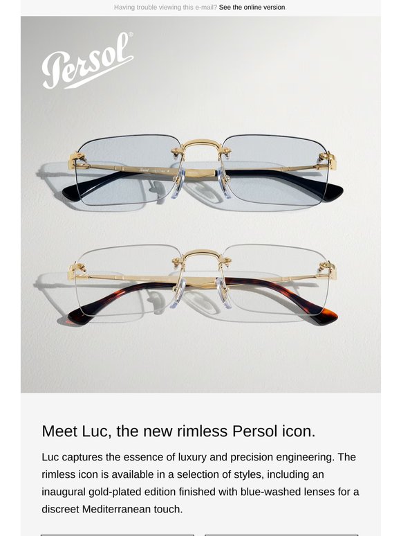 Luc, the new rimlesss Persol icon
