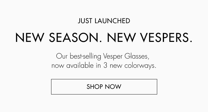 Our bestselling glasses are now in 3 new colorways