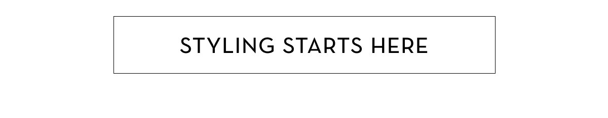 Explore our styling guide