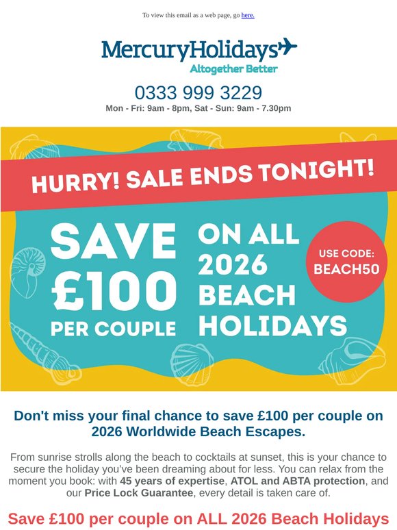 Final Chance! £100 Off Beach Holidays Ends TONIGHT⏰🏝️☀️