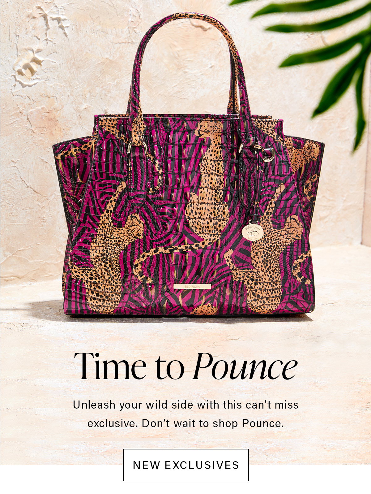 Time to Pounce Unleash your wild side with this can't miss exclusive. Don't wait to shop Pounce. NEW EXCLUSIVES