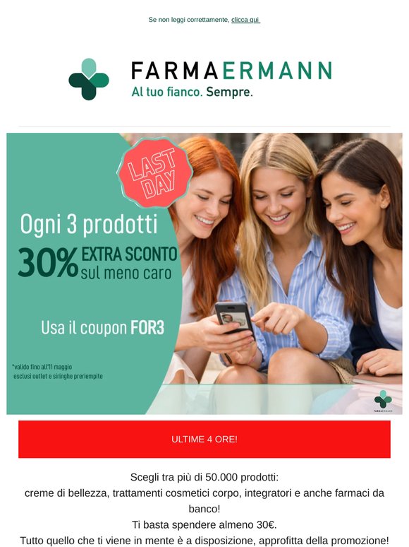 ULTIME 4 ORE! Ogni 3 prodotti - 30% extra sul meno caro💰
