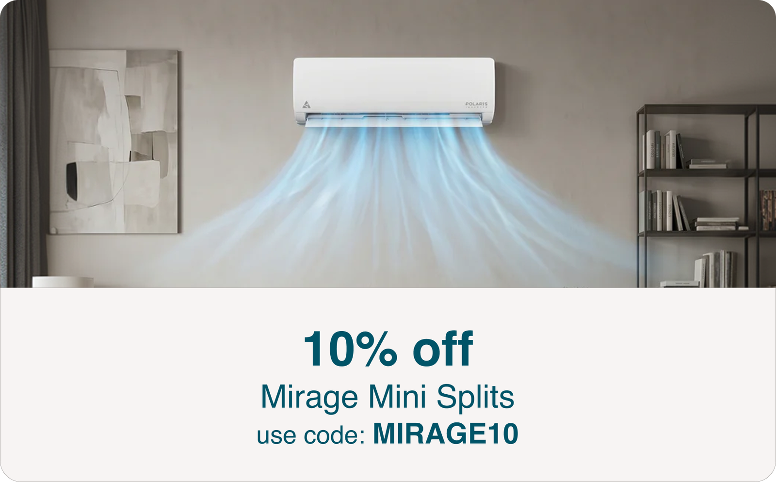 Mirage Mini Splits