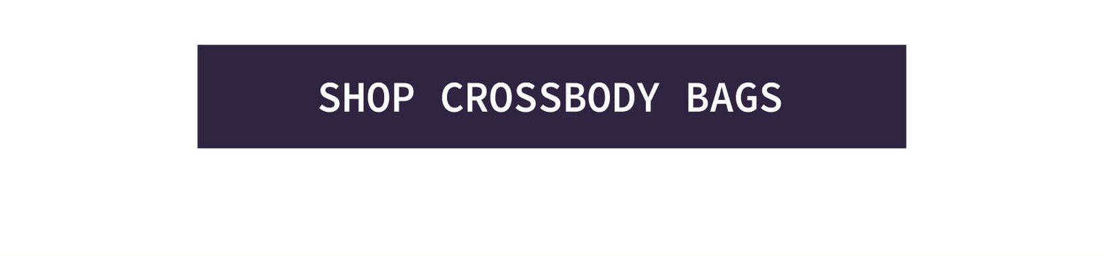 Shop Crossbody Bags