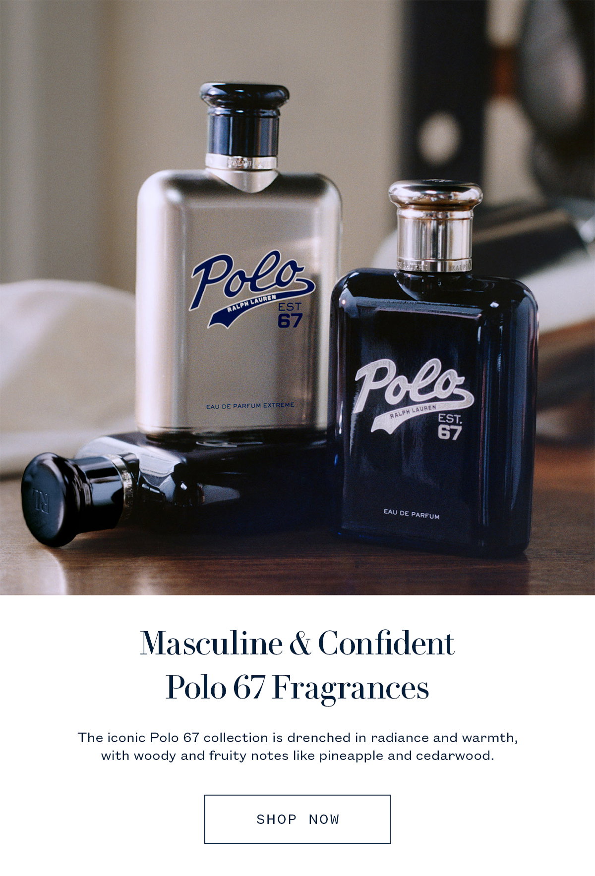 Masculine & Confident Polo 67 Fragrances