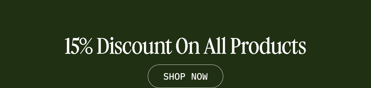 15% Discount On All Products