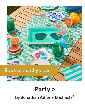 Rock a beachy vibe. Party > by Jonathan Adler x Michaels