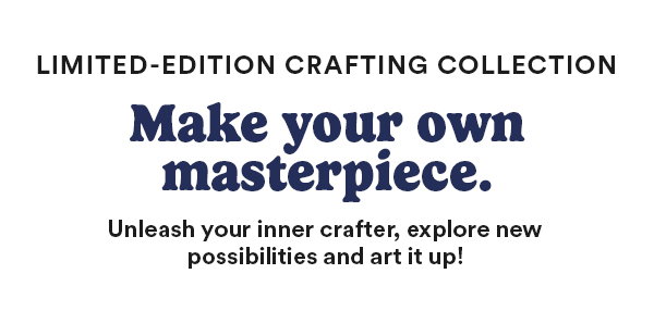 Limited-Edition Crafting Collection Make your own masterpiece. Unleash your inner crafter, explore new possibilities and art it up! Completed craft shown Diamond Art Scarab by Jonathan Adler x Michaels