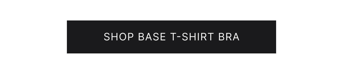 Shop base t-shirt bra