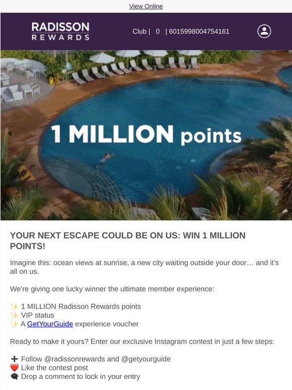 ✨ Your chance to win 1 MILLION points + VIP tier & dream experiences