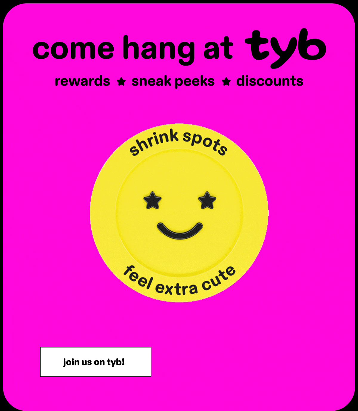 join us on tyb!
