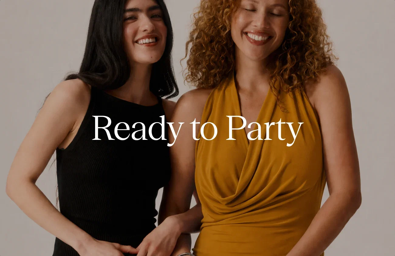 Ready to Party | The Celebration Edit