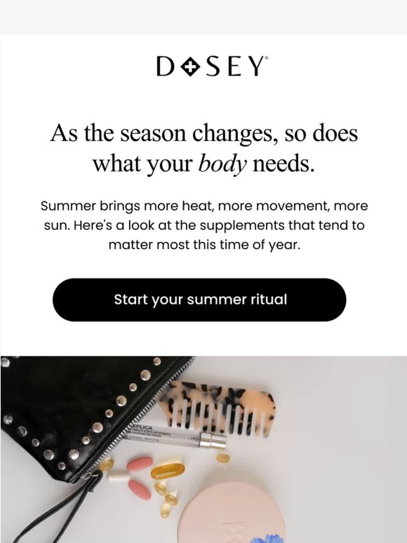What's in your Dosey this summer? ☀️