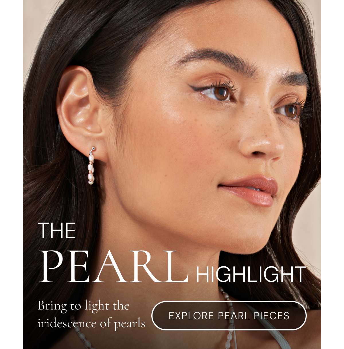 The Pearl Highlight - Explore Pearl Pieces