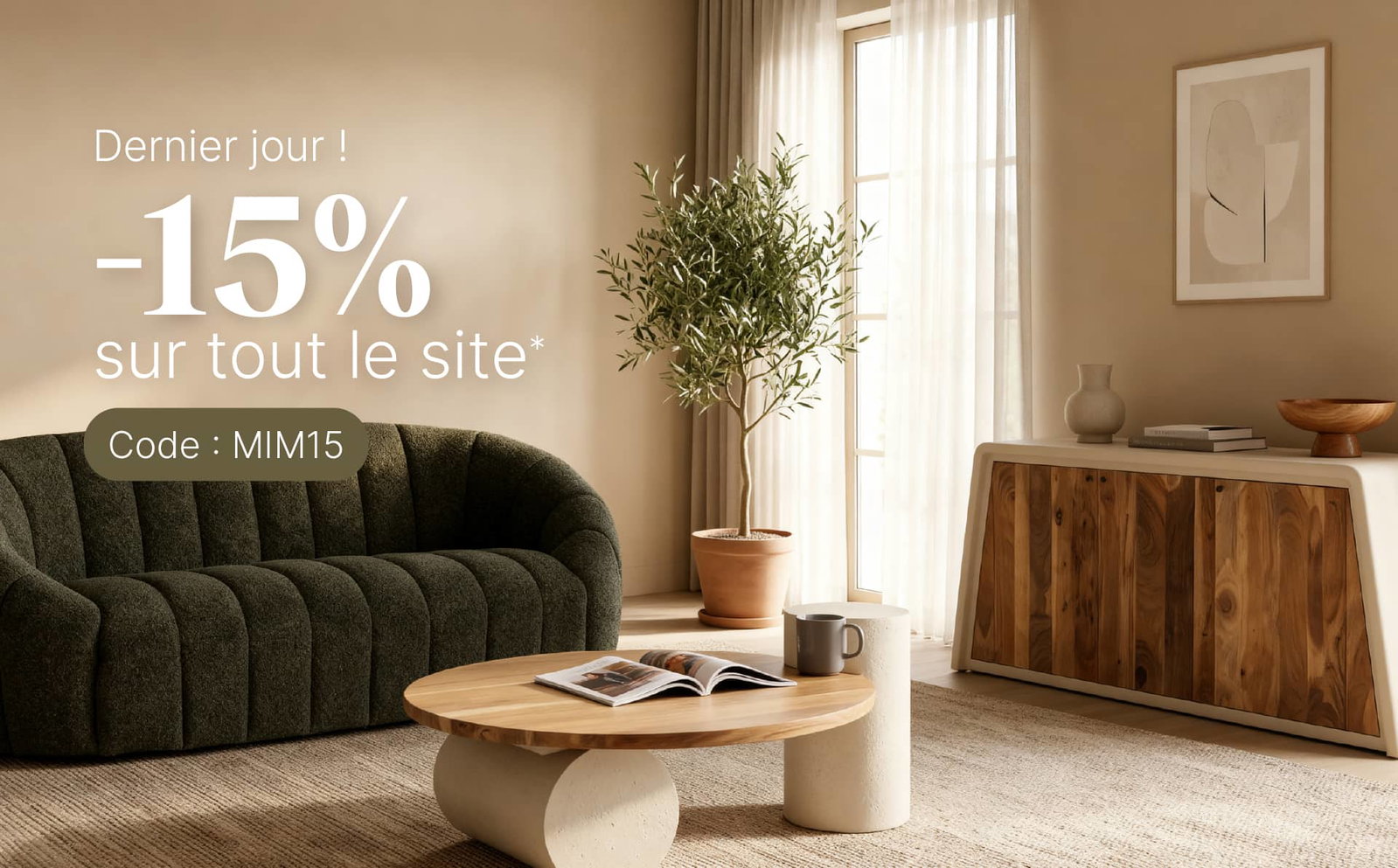 -15 % sur tout le site code : MIM15