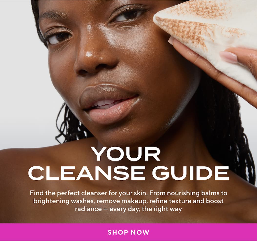 Find The Perfect Cleanser | Shop Now