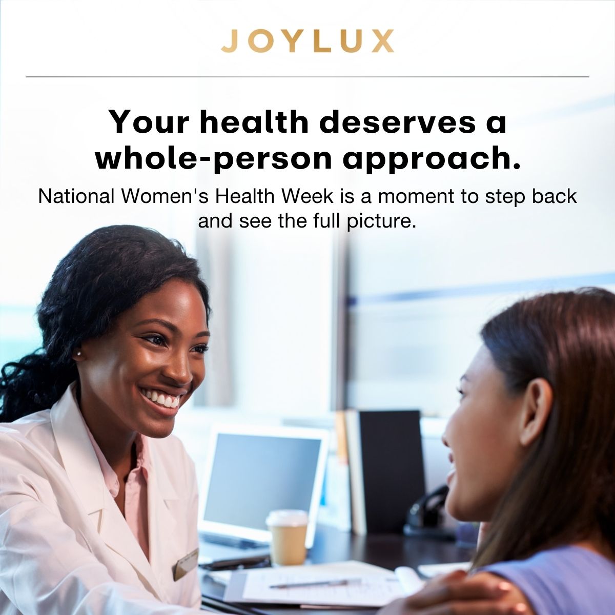 Your health deserves a whole‑person approach. National Women's Health Week is a moment to step back and see the full picture.