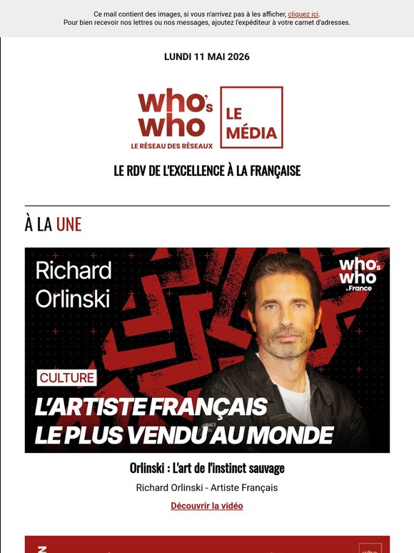 Aujourd'hui dans WHO'S WHO :Orlinski, Memo Bank, Vincent Caure, La Société française d'ophtalmologie ...