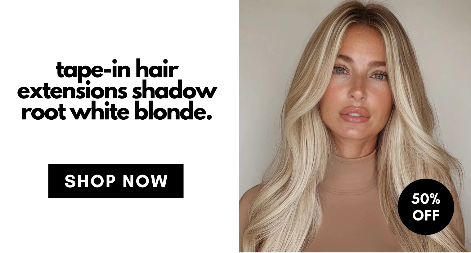 tape-in hair extensions shadow root white blonde. SHOP NOW