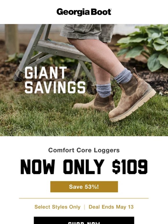 Monday Giant Value Sale - $109 Comfort Core Loggers