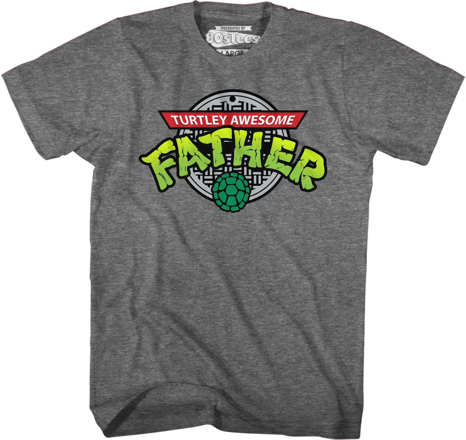 Turtley Awesome Father T-Shirt