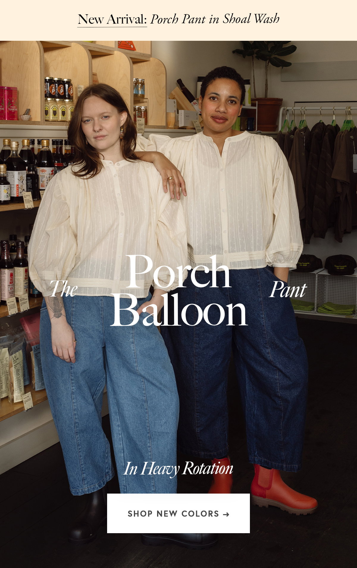 New Arrival: Porch Pant in Shoal Wash