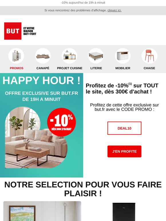 —, Profitez de l'Happy Hour : -10% sur tout le site avec DEAL10