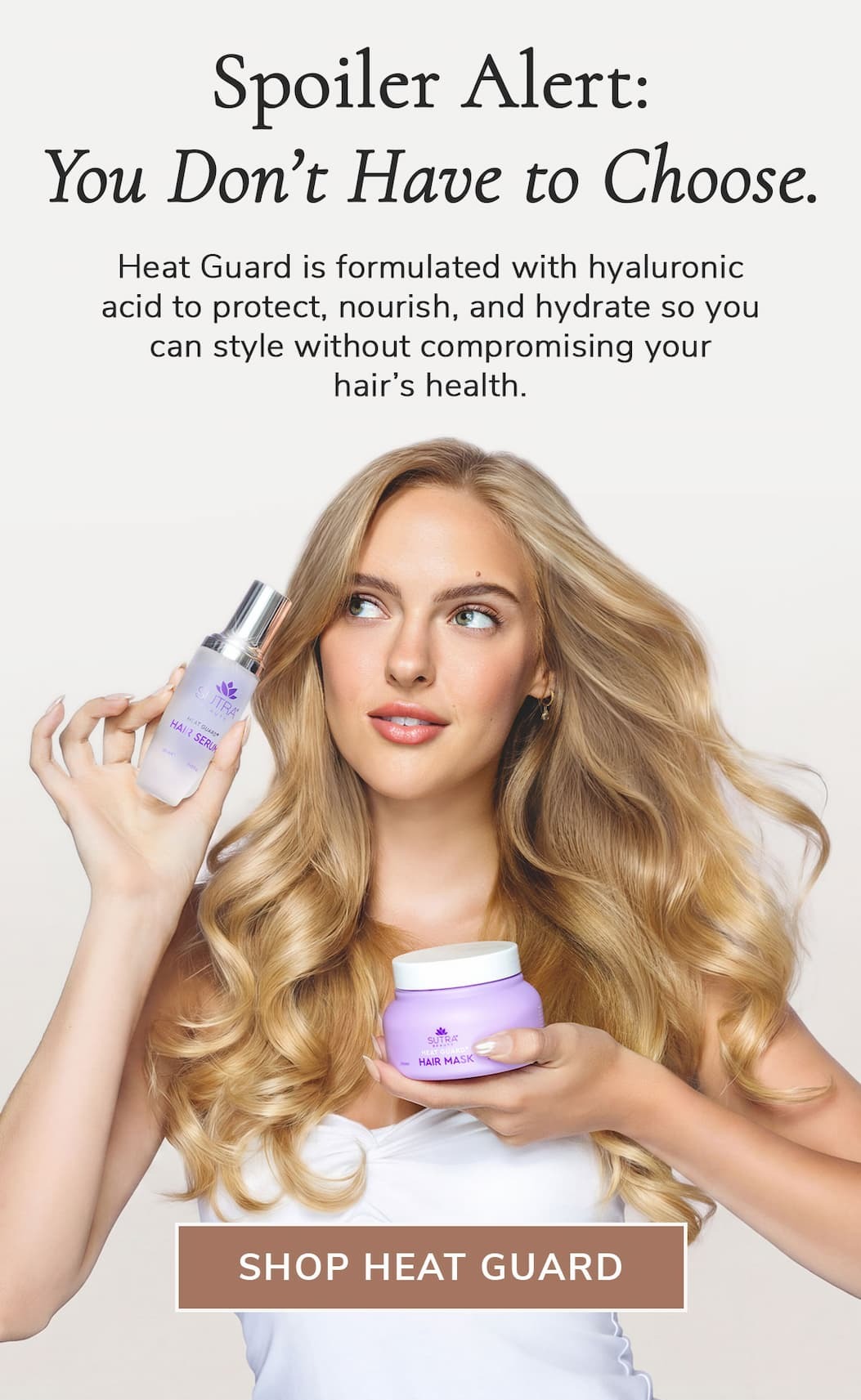 Explore Heat Guard® Hair Care
