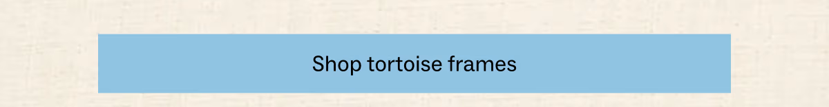 Shop Tortoise Frames 