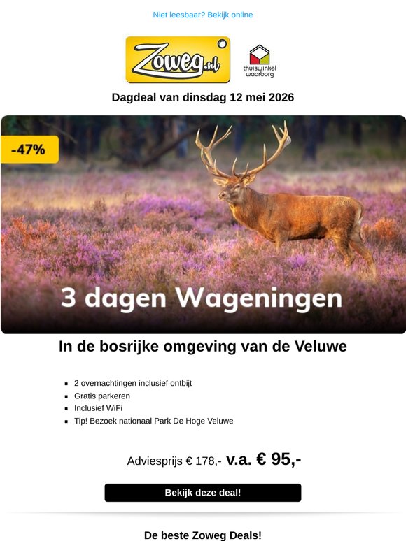 3 dagen Wageningen v.a. 95,-
