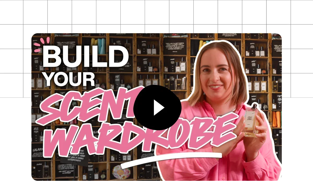 YouTube: Build your scent wardrobe