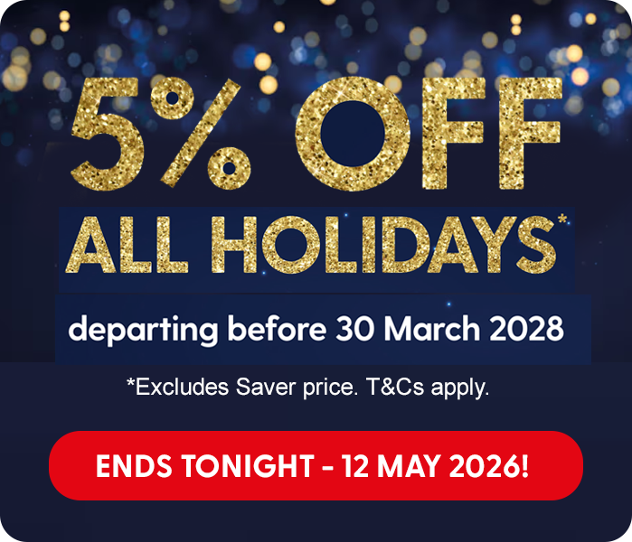 5% OFF ALL HOLIDAYS