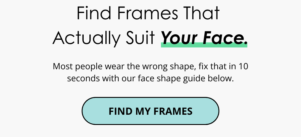 find frames that suit your face