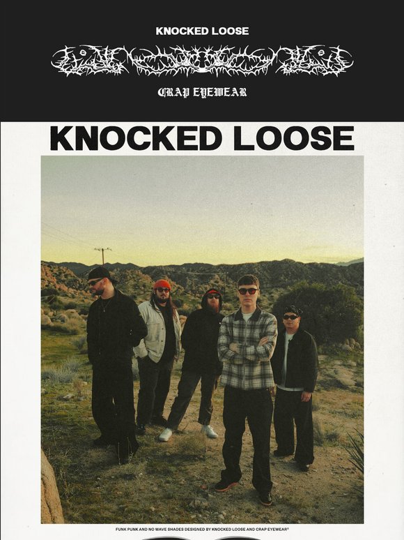 KNOCKED LOOSE RESTOCK INCOMING
