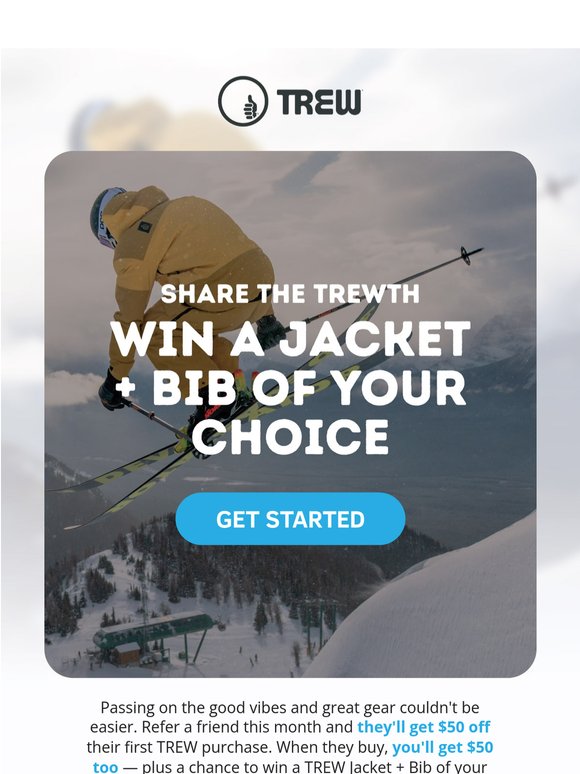 Share the TREWth, Win a Jacket + Bib