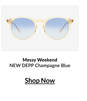 Messy Weekend NEW DEPP Champagne Blue