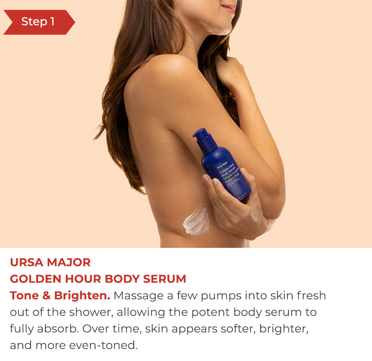Step 1 - Ursa MajorGolden Hour Body Serum | Tone & Brighten