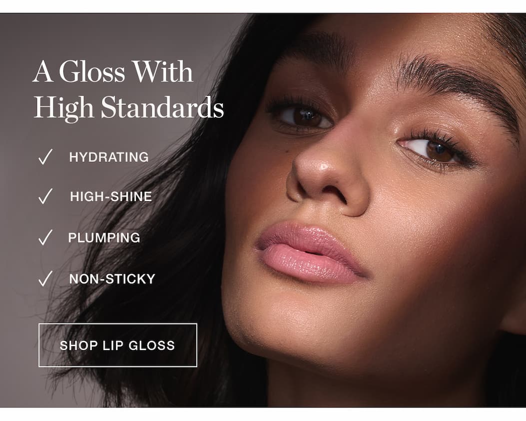 A Gloss With High Standards