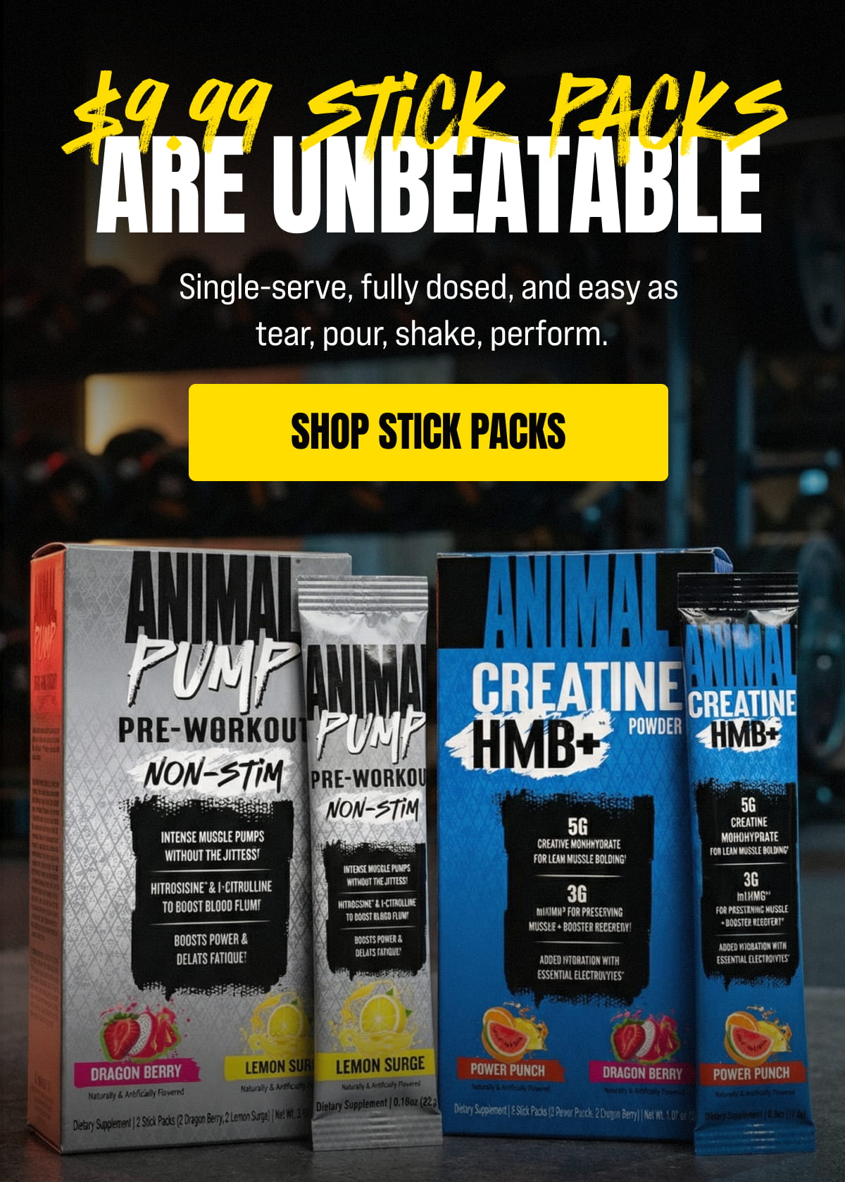 $9.99 Stick Packs Are Unbeatable 