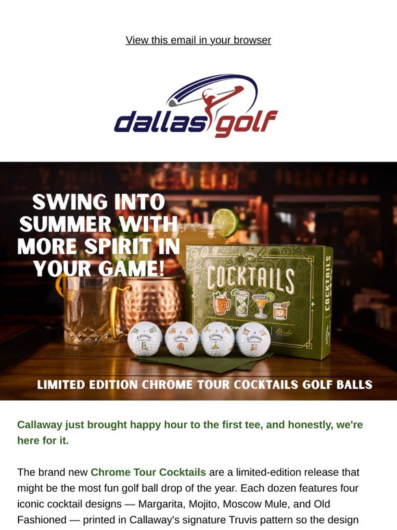🍹 Happy Hour Just Hit the Fairway — Callaway Chrome Tour Cocktails Are Here!