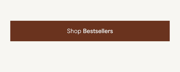 Shop Best Sellers