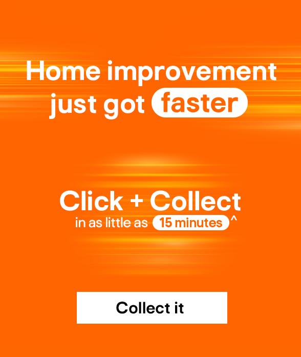 Click + Collect in as little as 15 minutes^