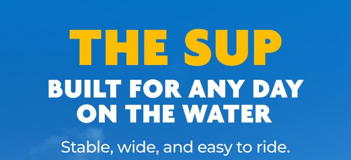 THE SUP BUILT FOR ANY DAY ON THE WATER  | Stable, wide, and easy to ride.