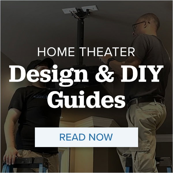 Home Theater Design & DIY Guides