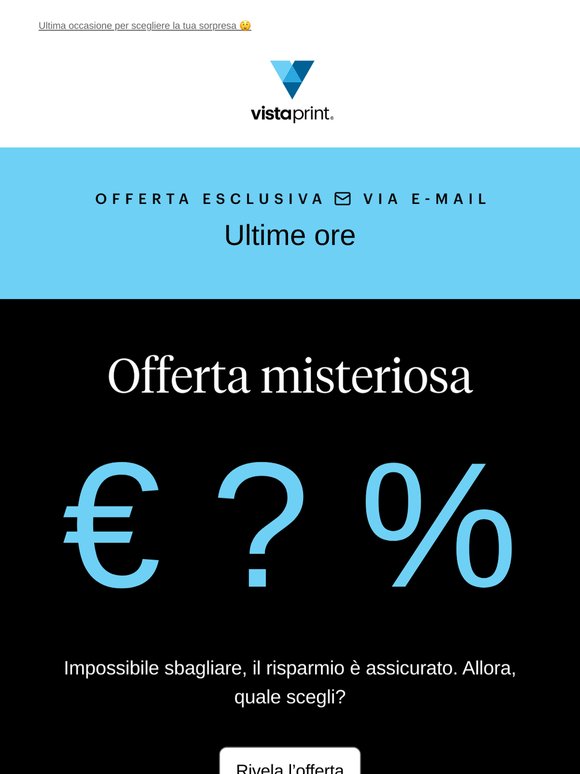 Ultime ore per scegliere la tua sorpresa 😲